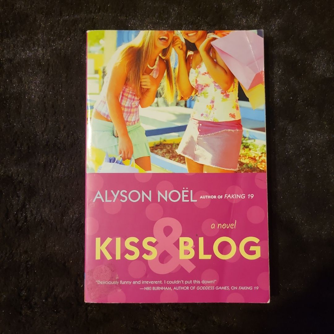 Kiss and Blog