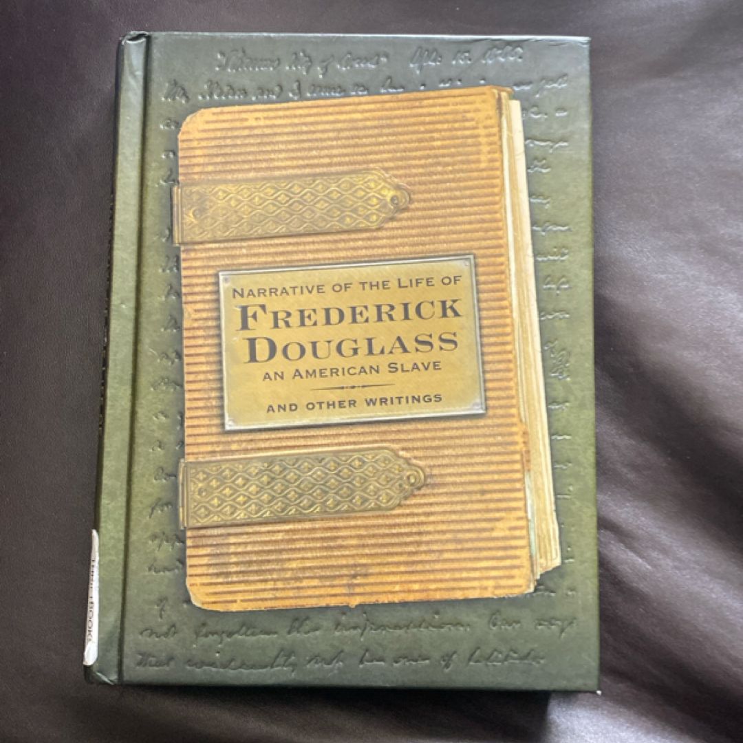 Narrative of the Life of Frederick Douglass and Other Writings by ...