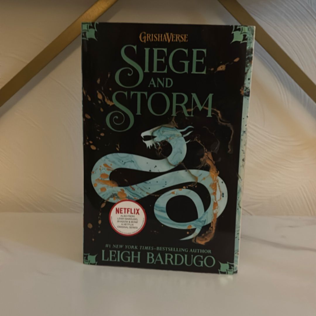 Siege and Storm