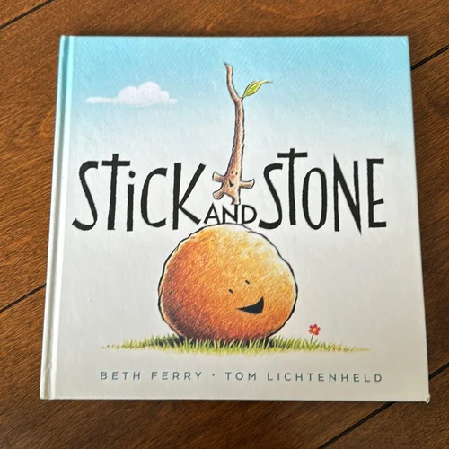 Stick and Stone