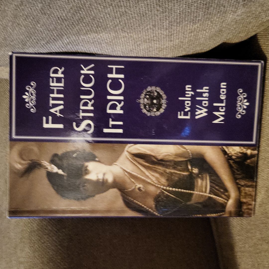 Father Struck It Rich
