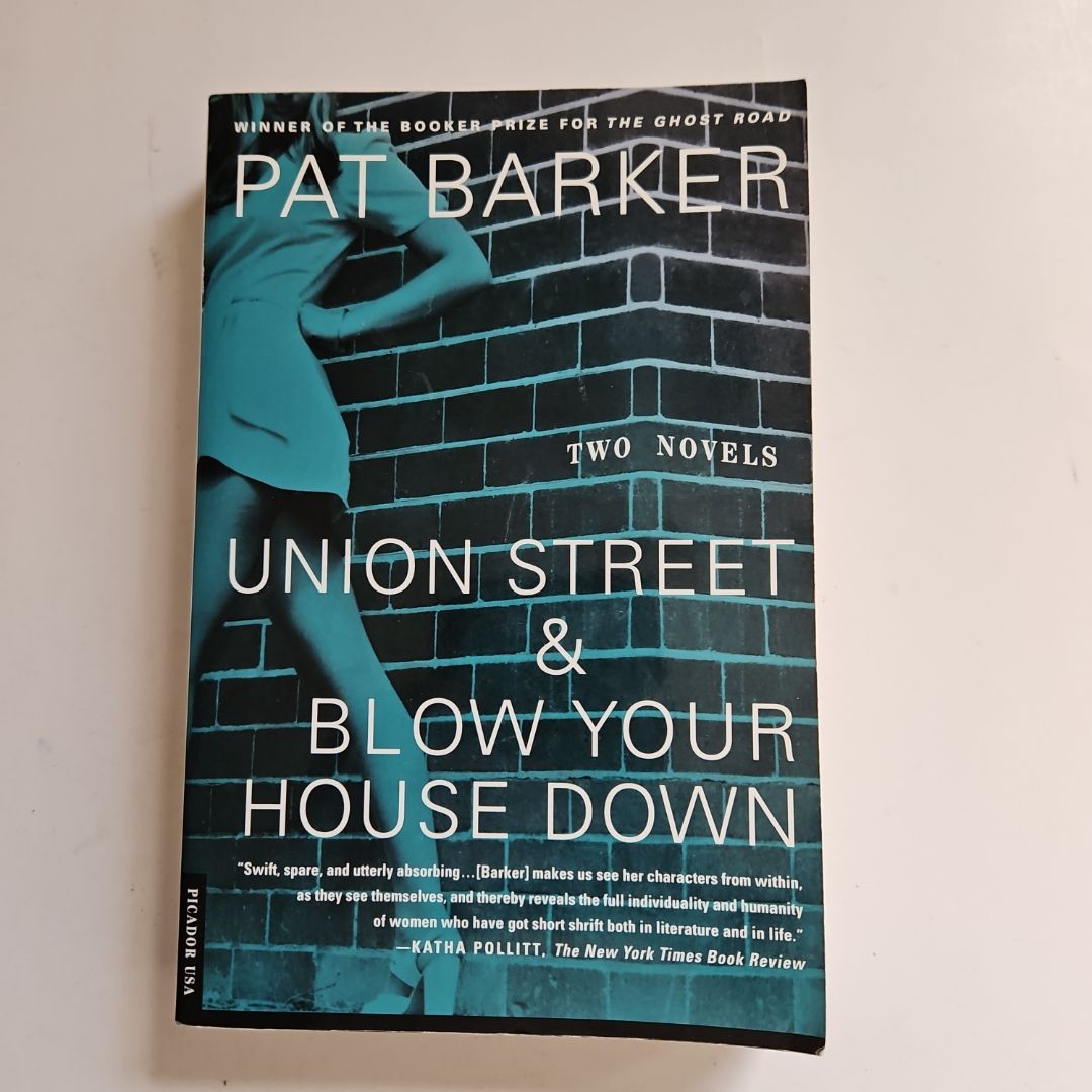 Union Street and Blow Your House Down