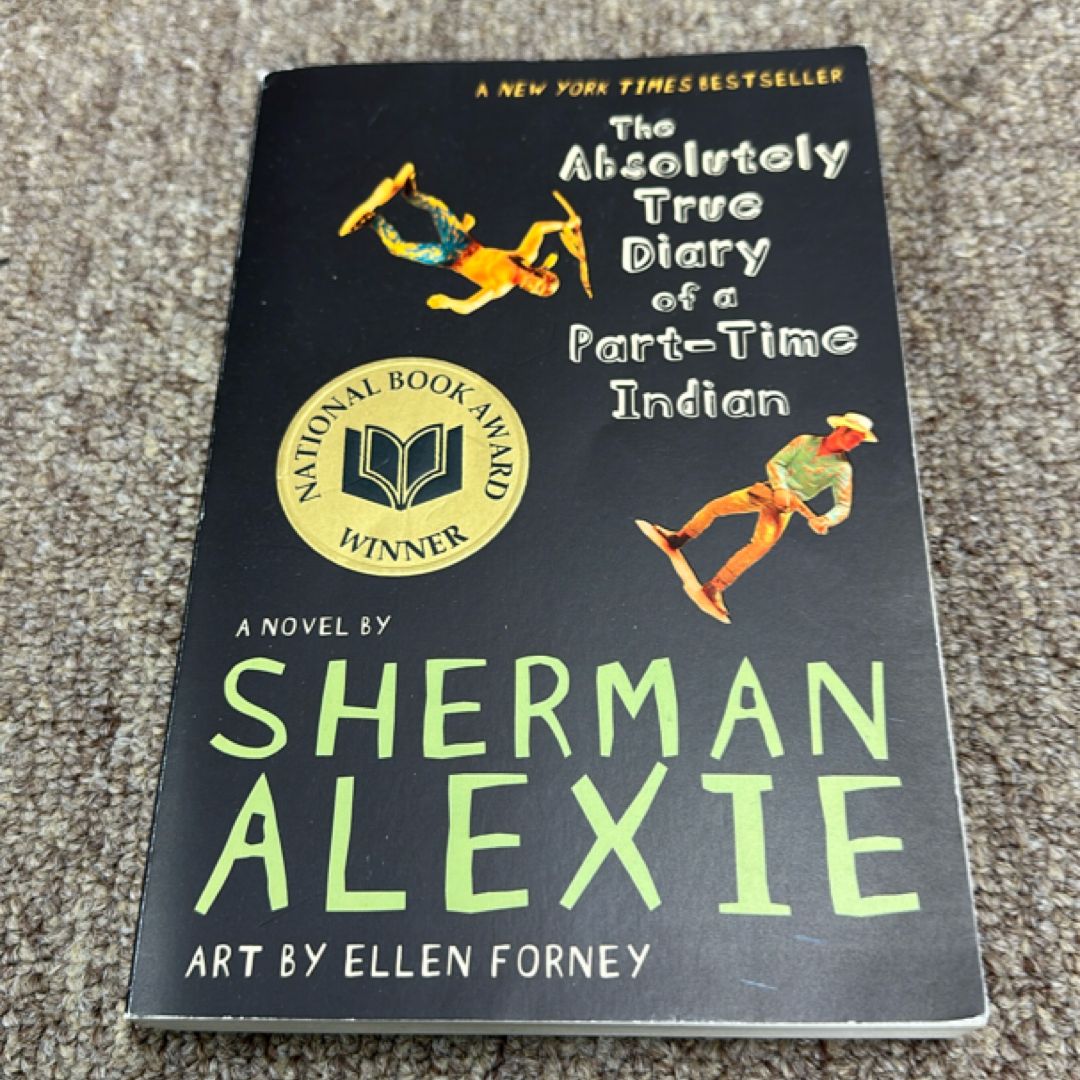 The Absolutely True Diary of a Part-Time Indian