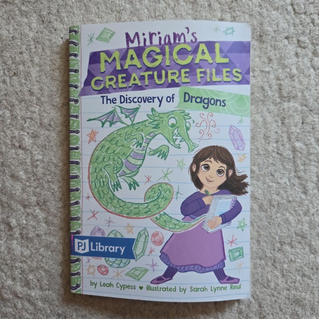 The Discovery of Dragons (Miriam's Magical Creature Files #2)