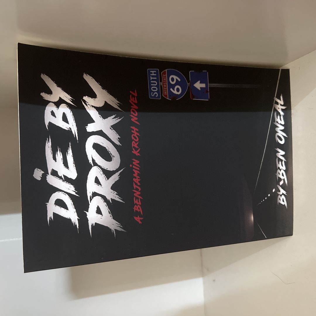 Die by Proxy