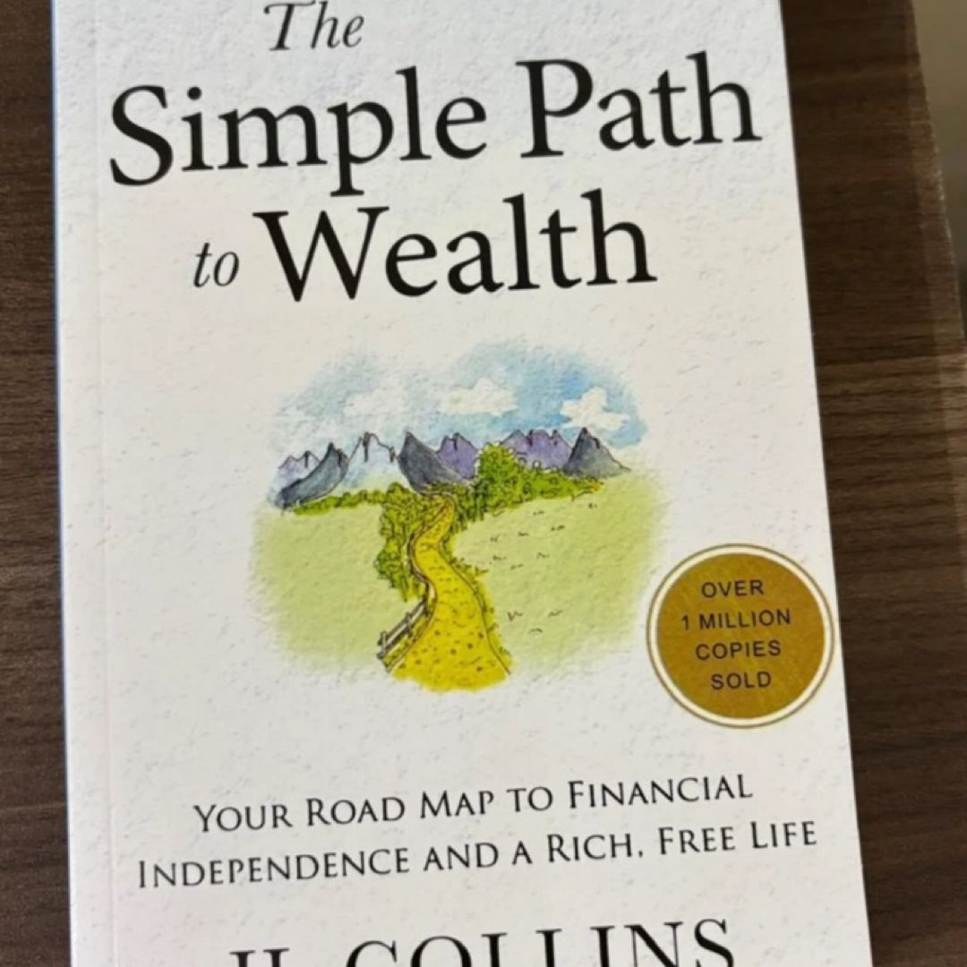 The Simple Path to Wealth by J. L. Collins, Paperback...... by J.L ...