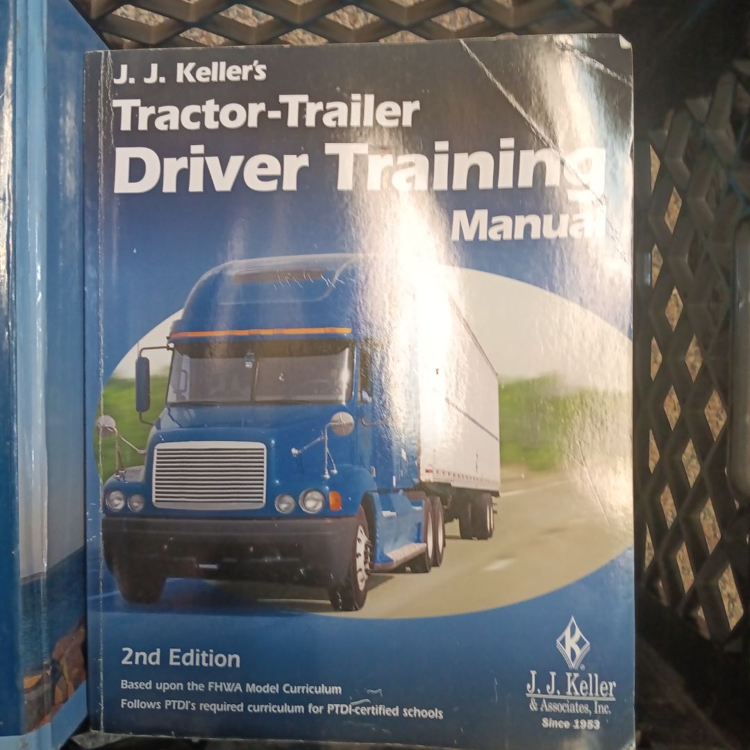 J. J. Keller's Tractor-Trailer Driver Training Manual