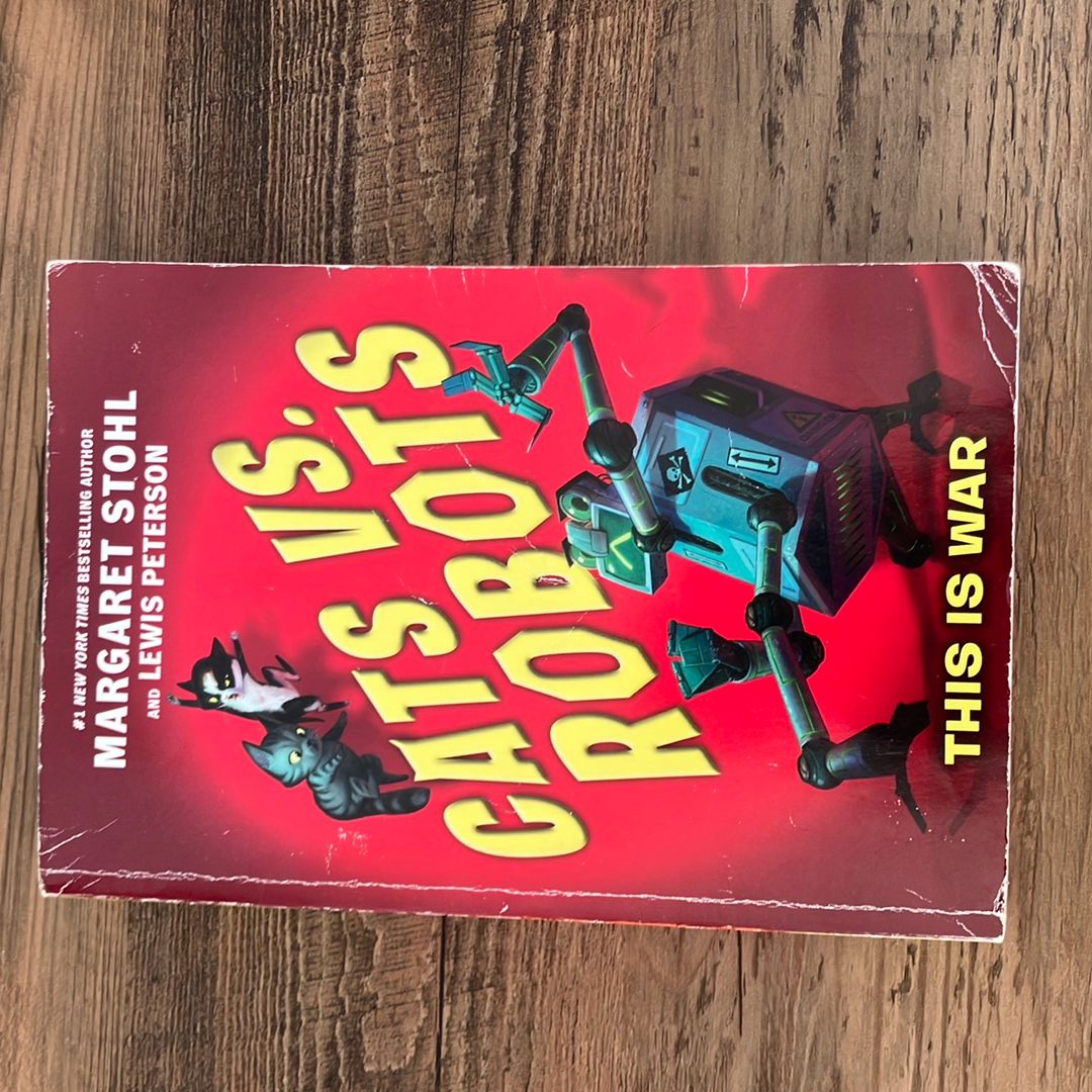 Cats vs. Robots #1: This Is War