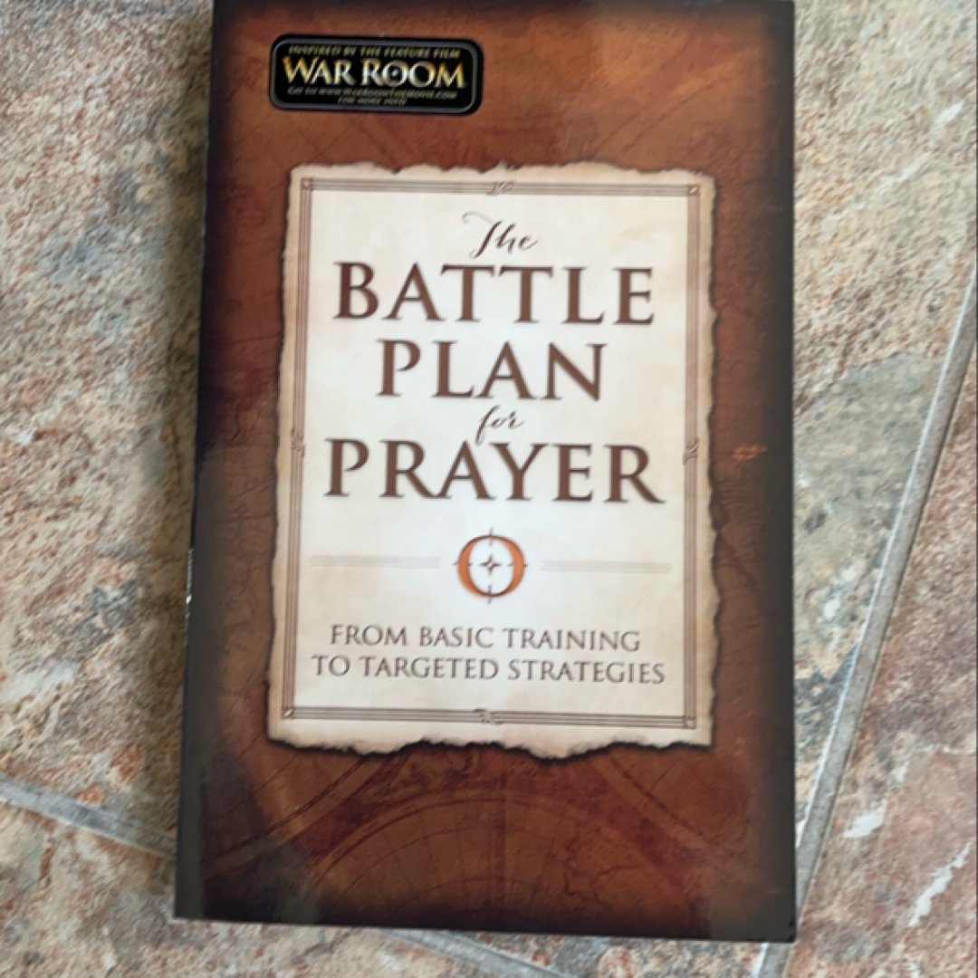 The Battle Plan for Prayer