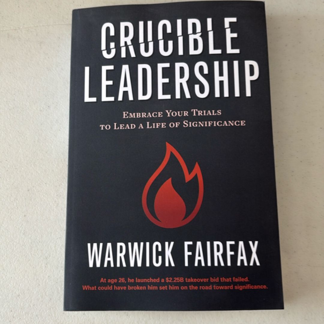Crucible Leadership