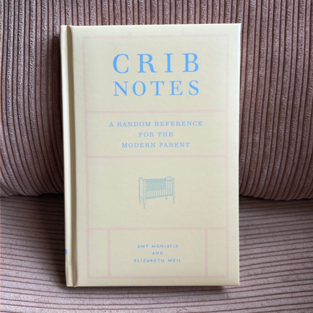 Crib Notes
