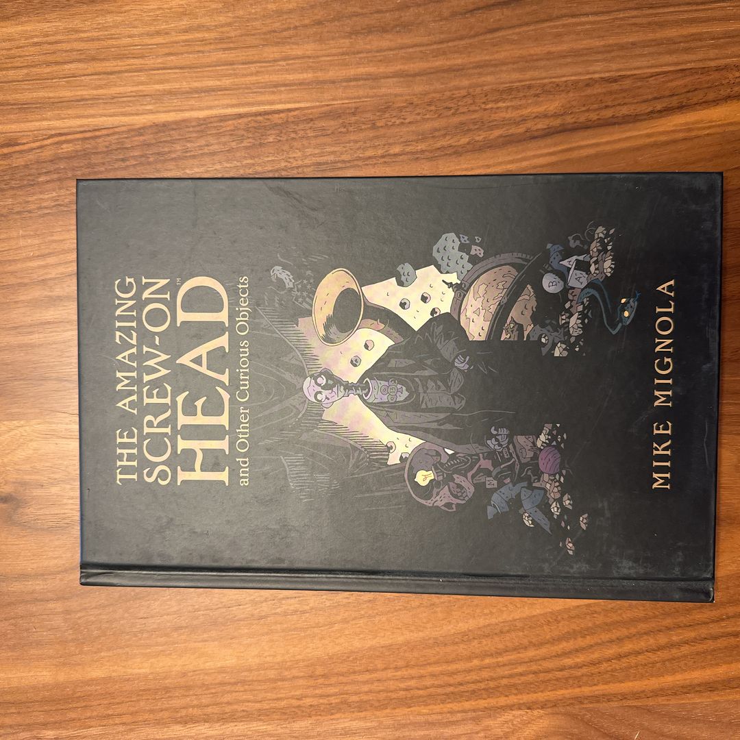 The Amazing Screw-On Head and Other Curious Objects