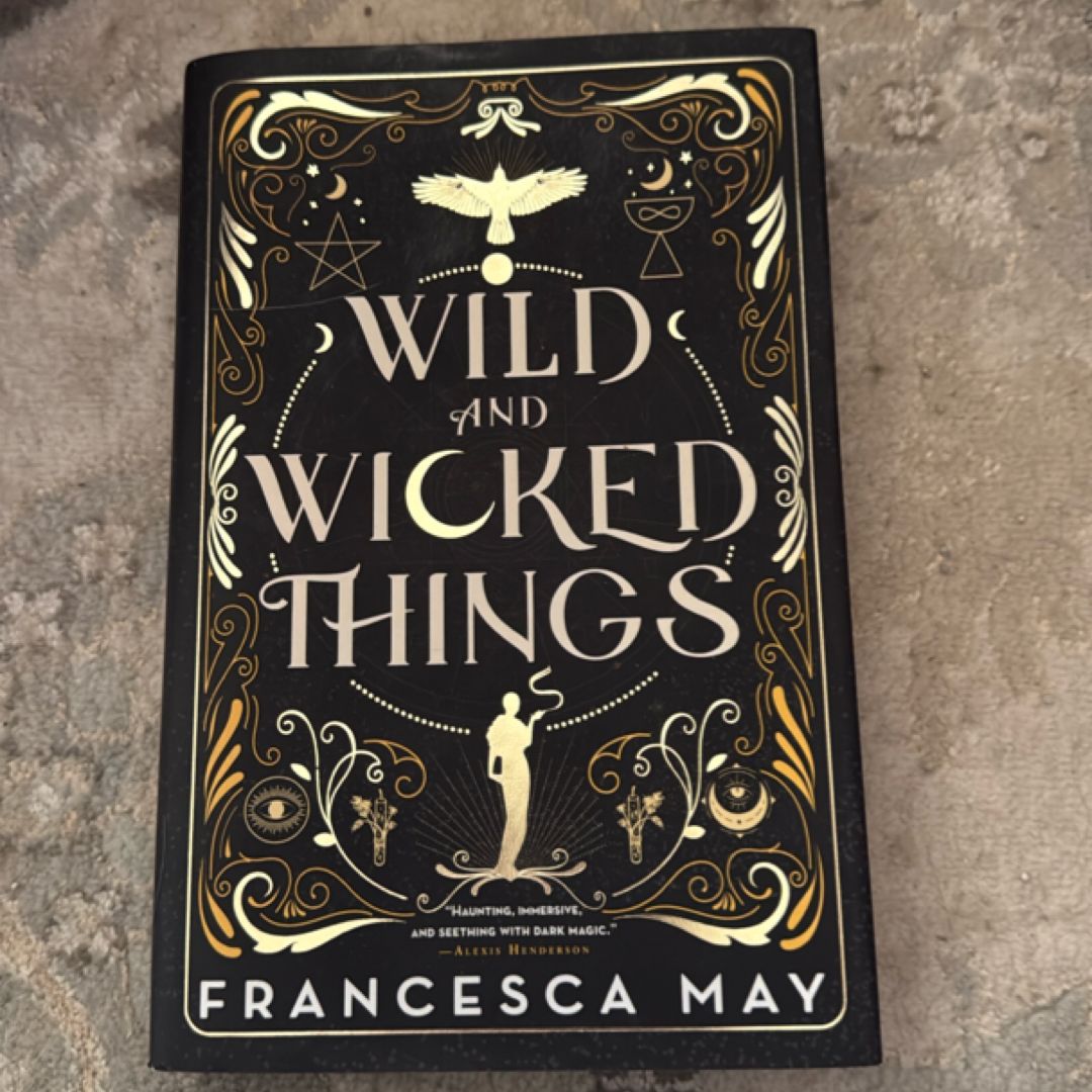 Wild and Wicked Things