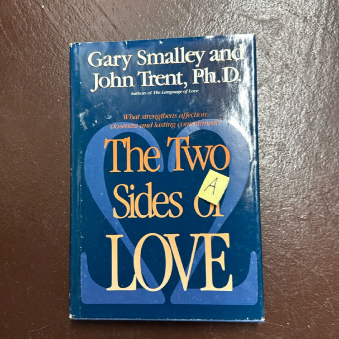 The Two Sides of Love