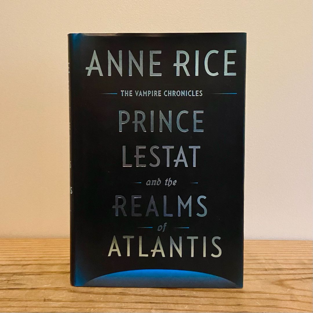 Prince Lestat and the Realms of Atlantis