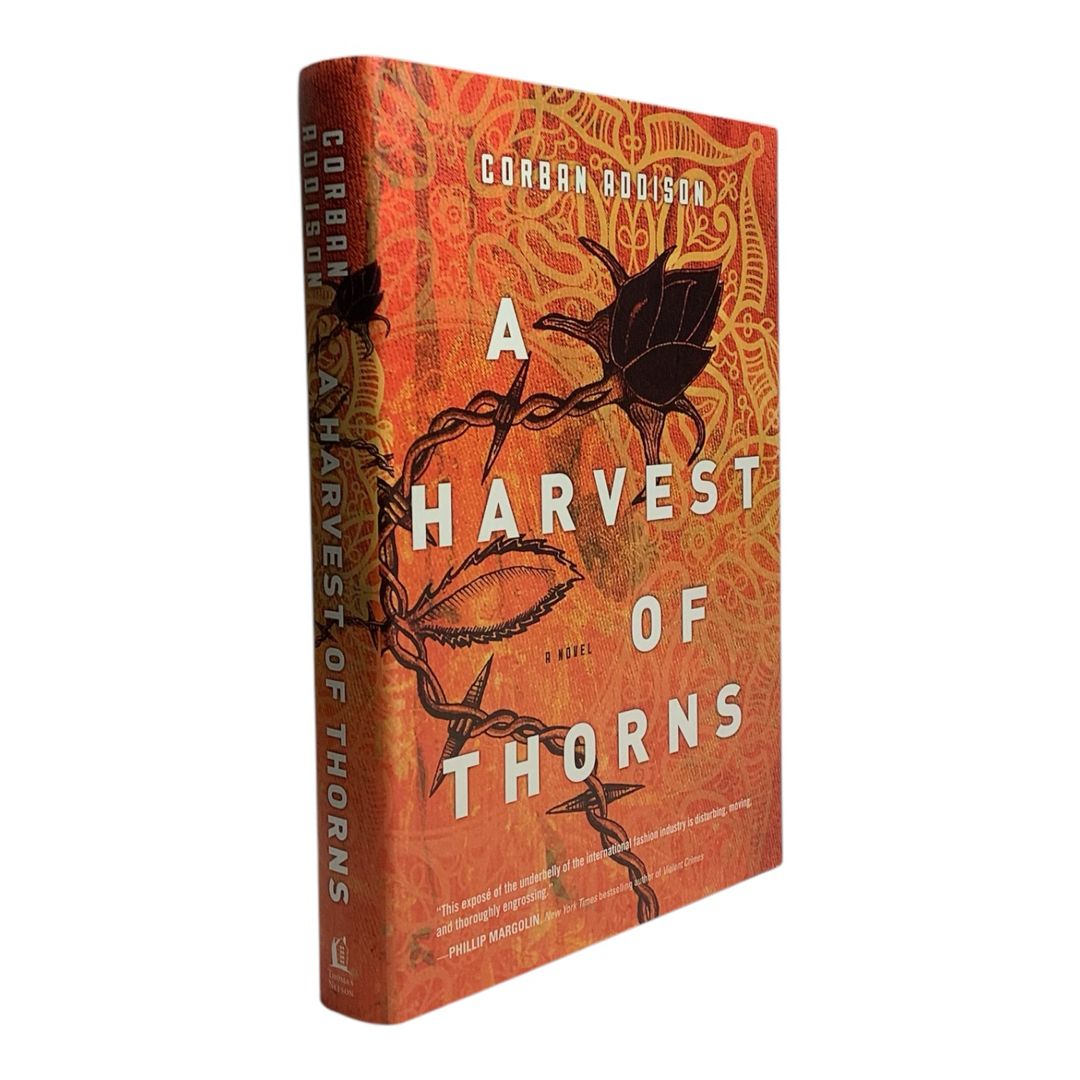 A Harvest of Thorns