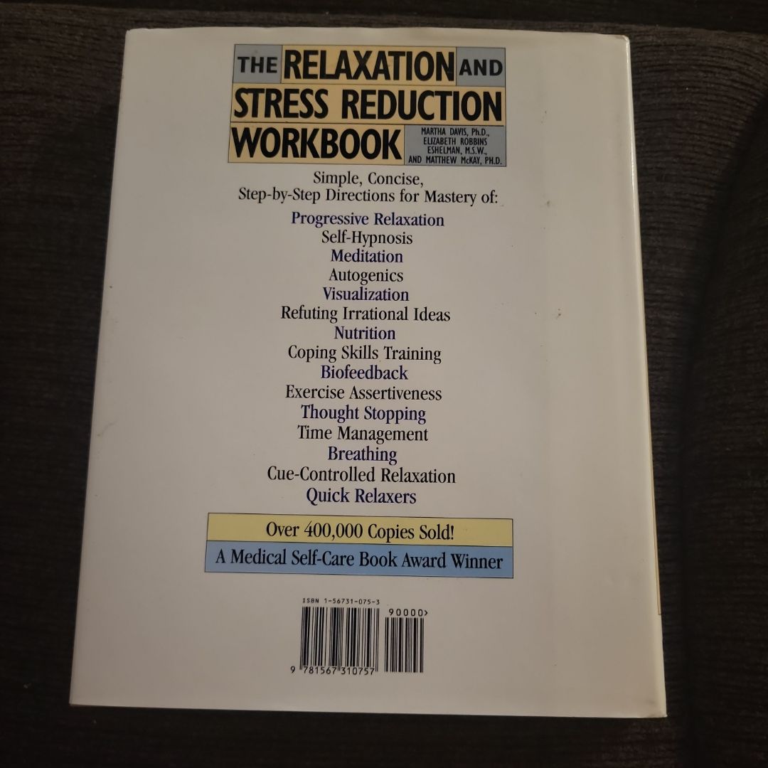 The Relaxation And Stress Reduction By Martha Davis Elizabeth R 