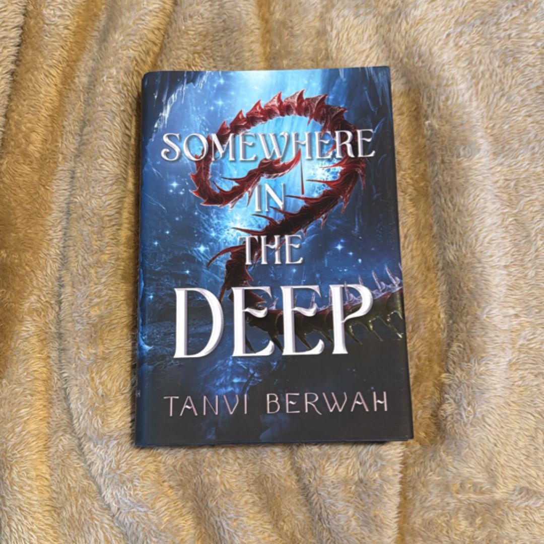 Somewhere in the Deep