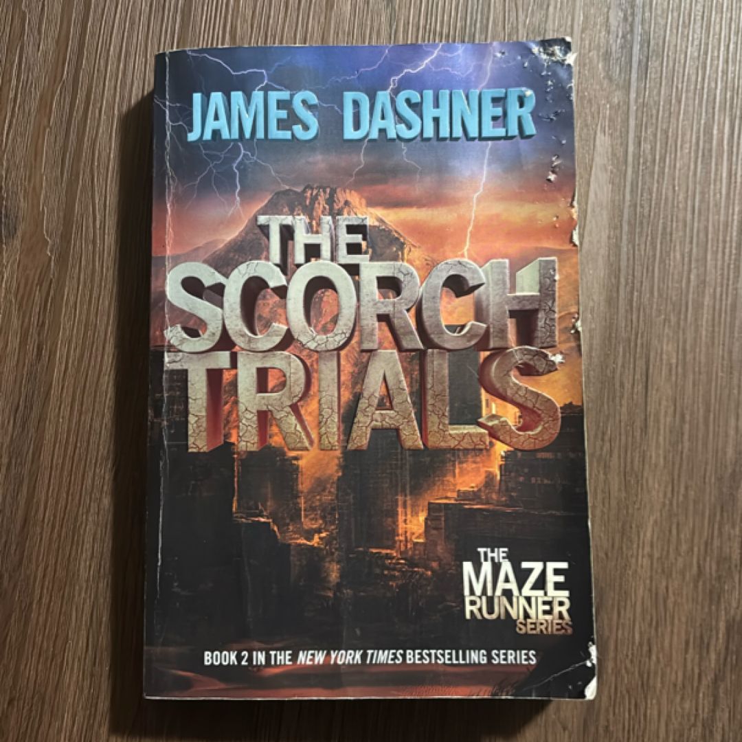 The Scorch Trials (Maze Runner, Book Two)