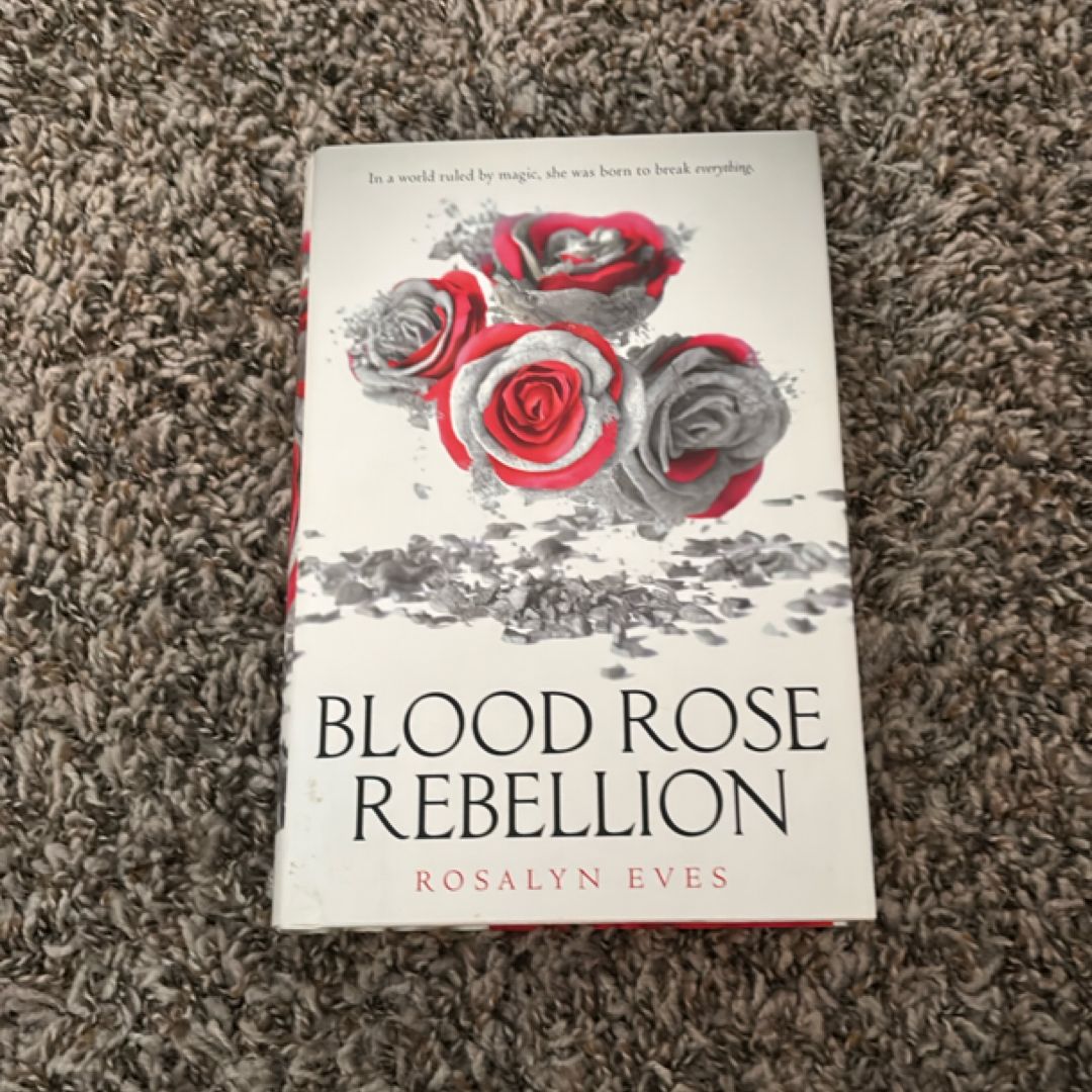 Blood Rose Rebellion