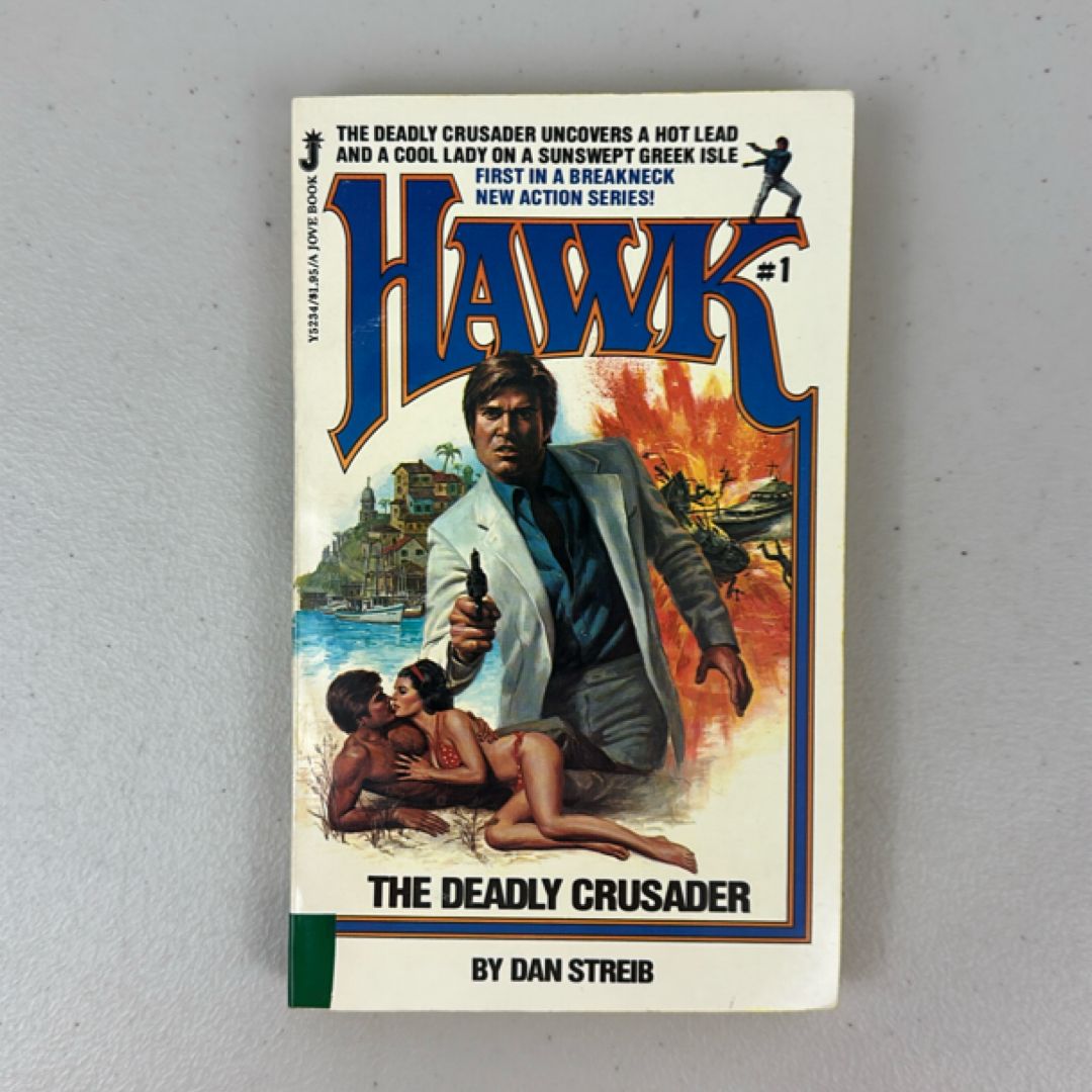 The Deadly Crusader