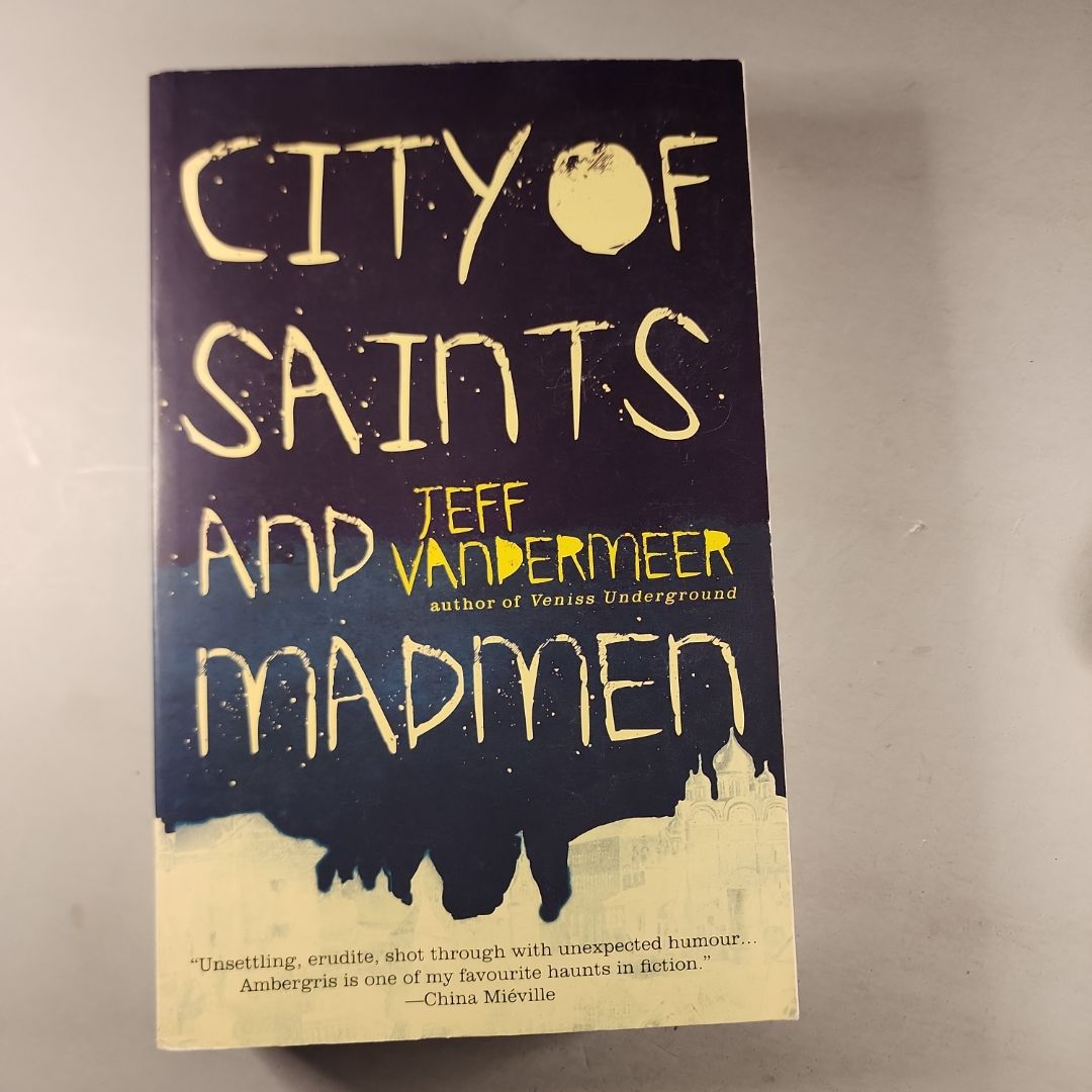 City of Saints and Madmen