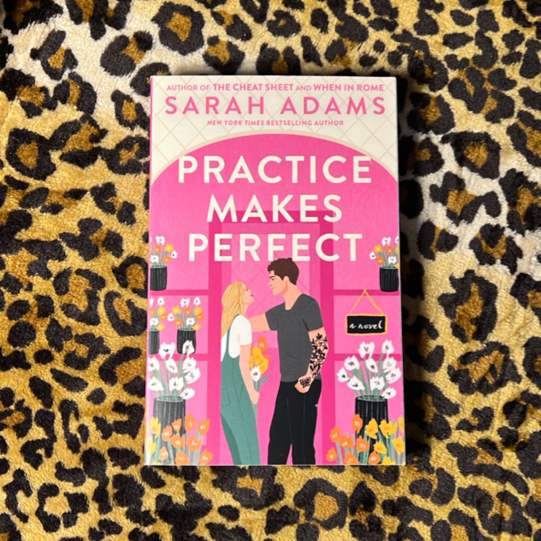 Practice Makes Perfect