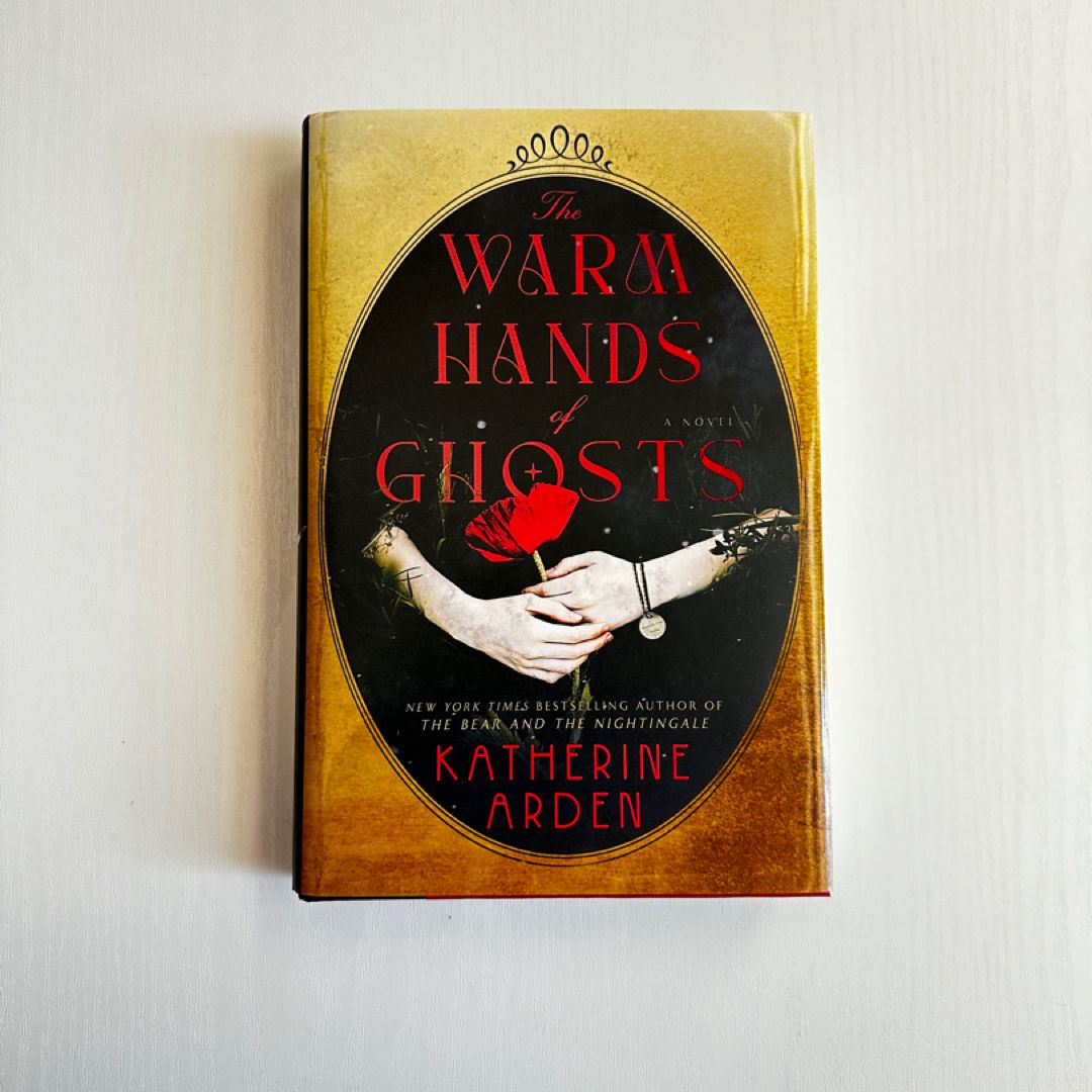 The Warm Hands of Ghosts