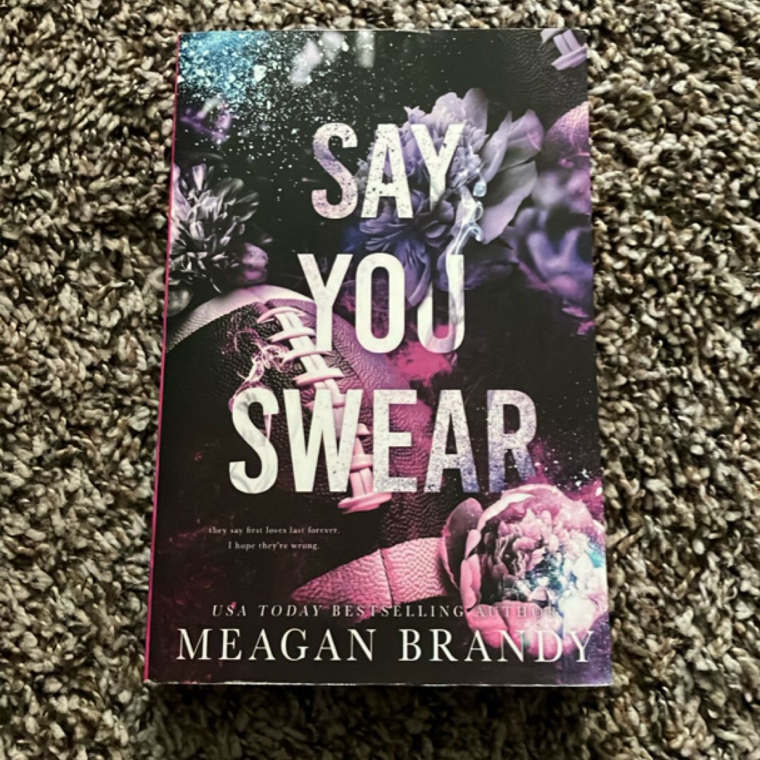 Say You Swear