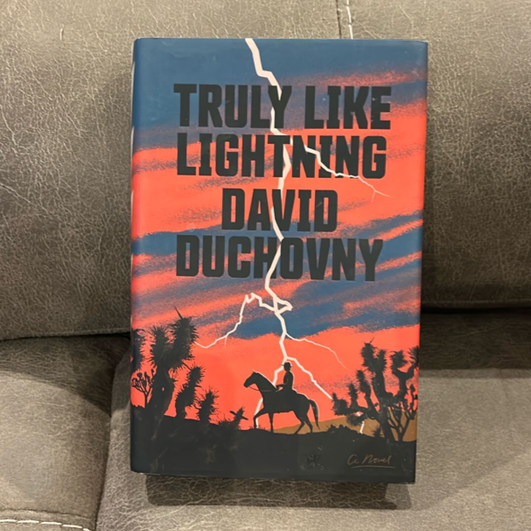 Truly Like Lightning
