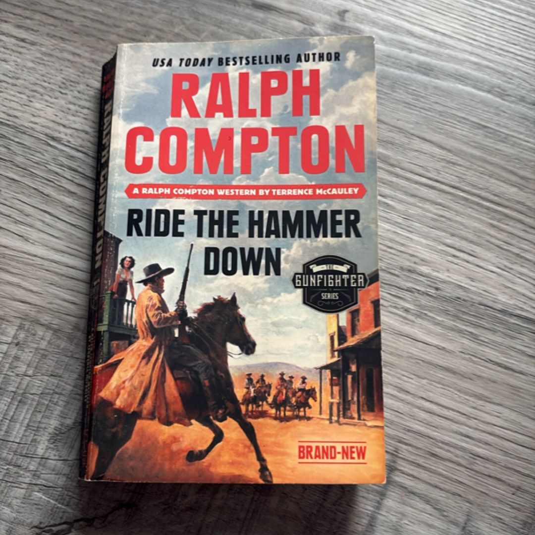 Ralph Compton Ride the Hammer Down