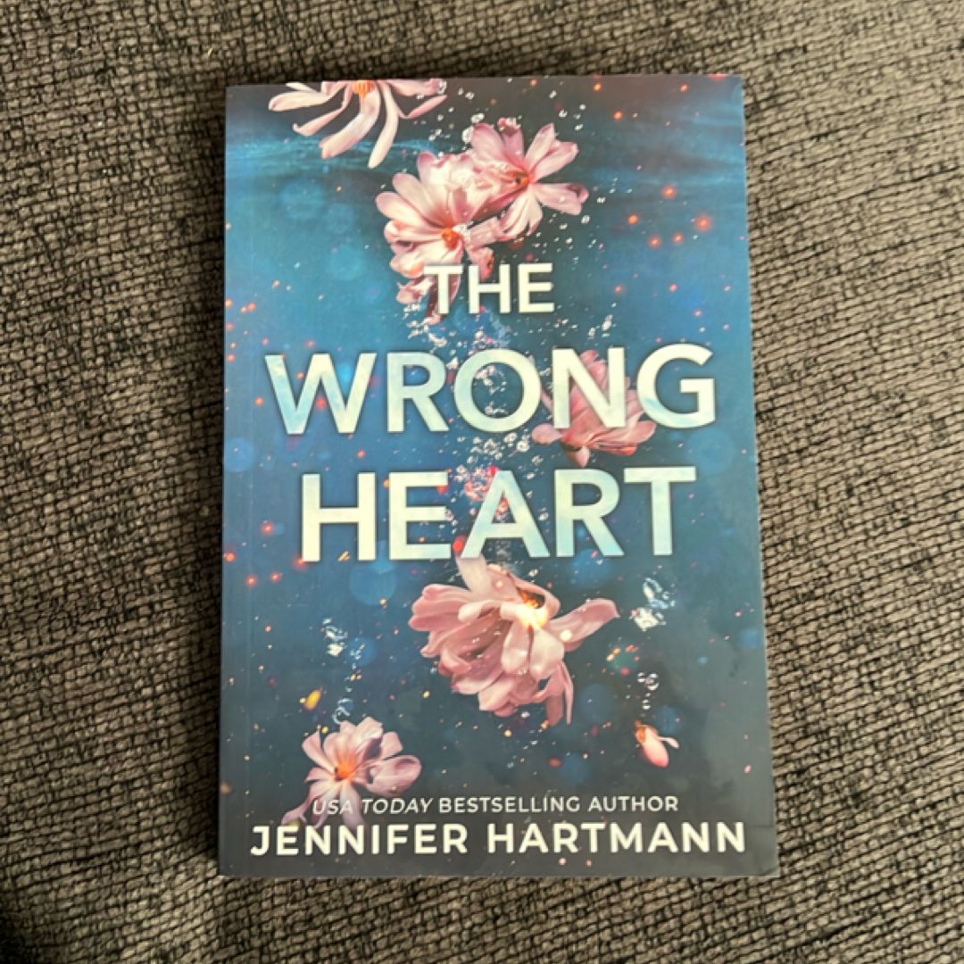 The Wrong Heart