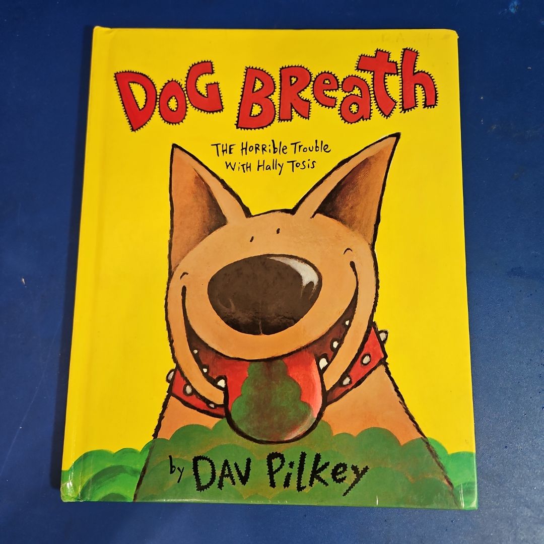 Dog Breath!