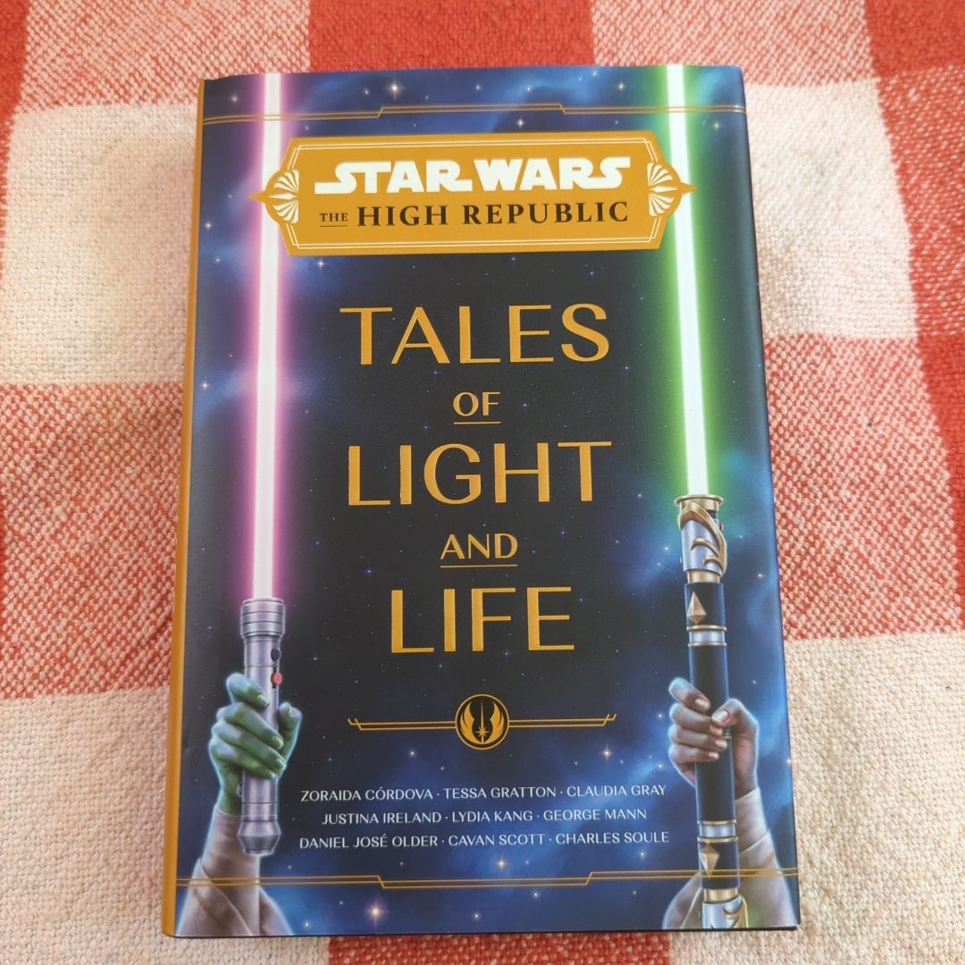 Star Wars: the High Republic: Tales of Light and Life