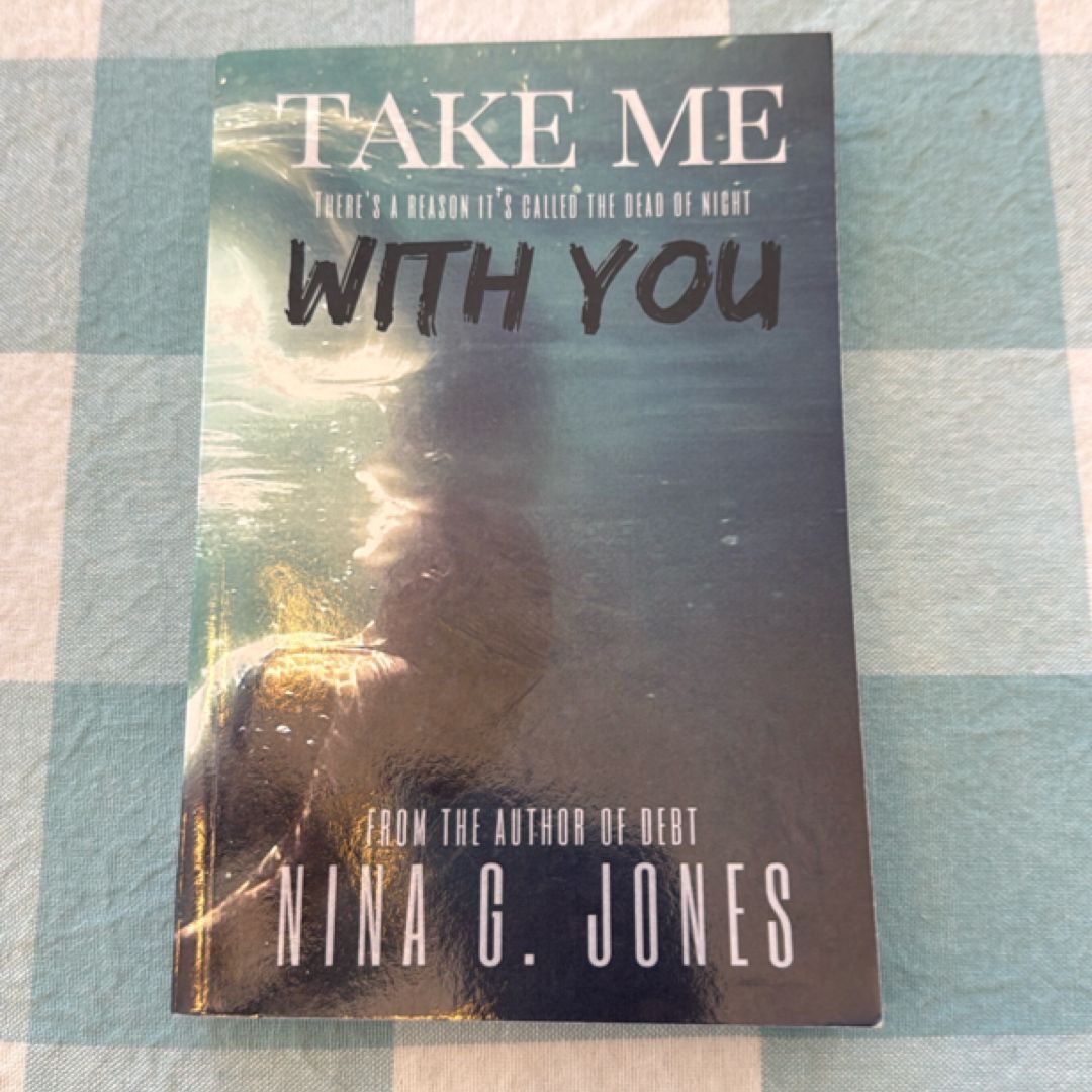 Take Me with You
