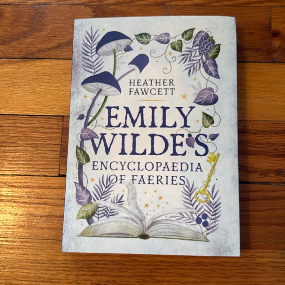 Emily Wilde's Encyclopaedia of Faeries