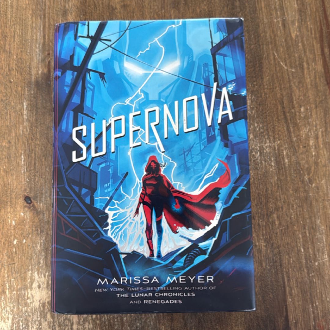 Renegades, Arch Enemies, Super Nova