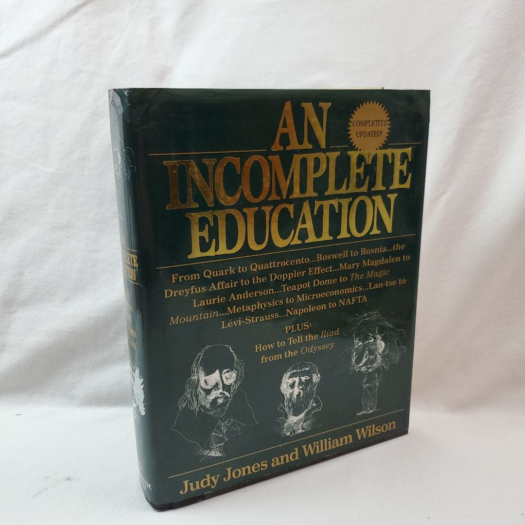 An Incomplete Education, Revised Edition