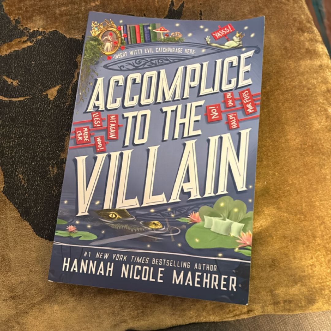 Accomplice to the Villain