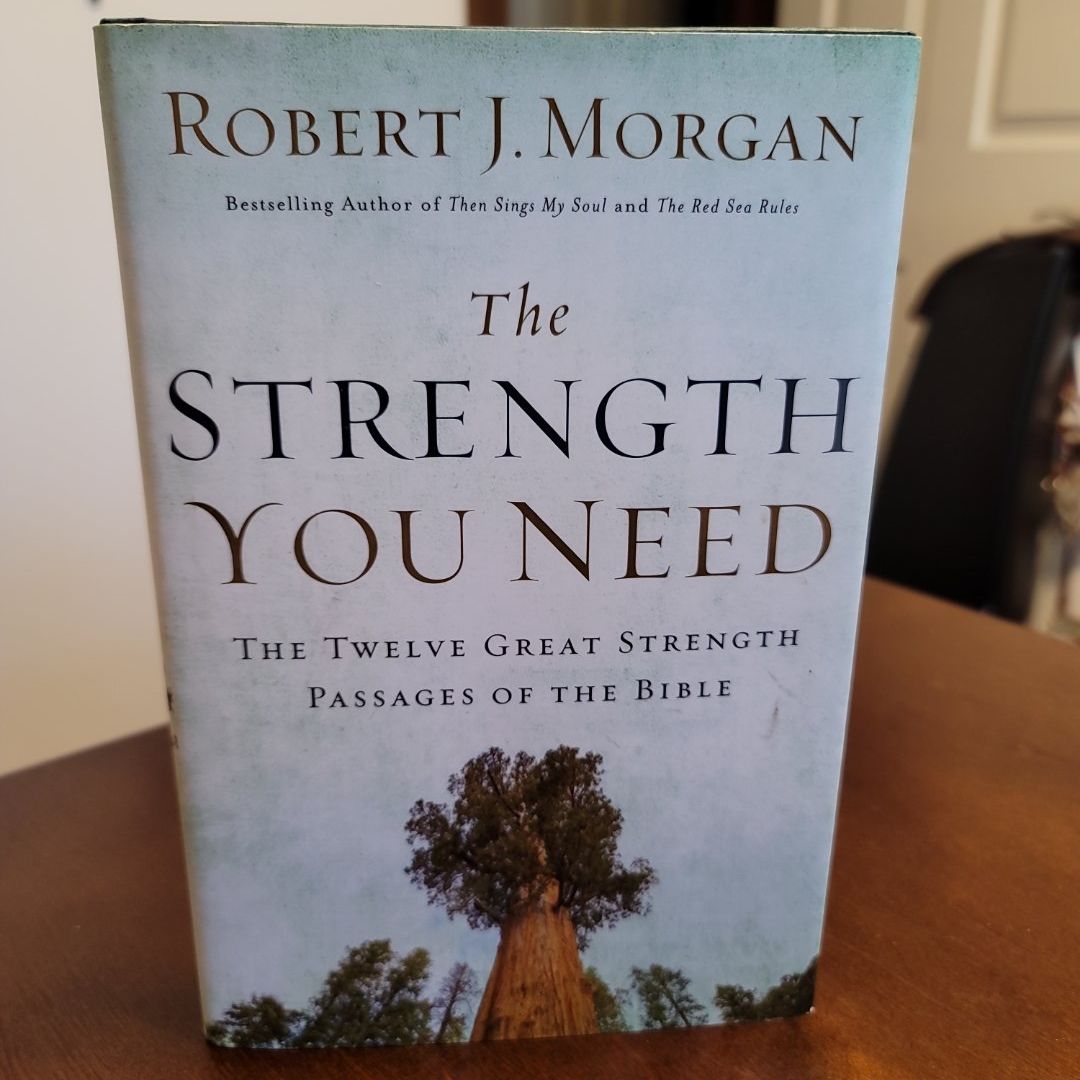 The Strength You Need