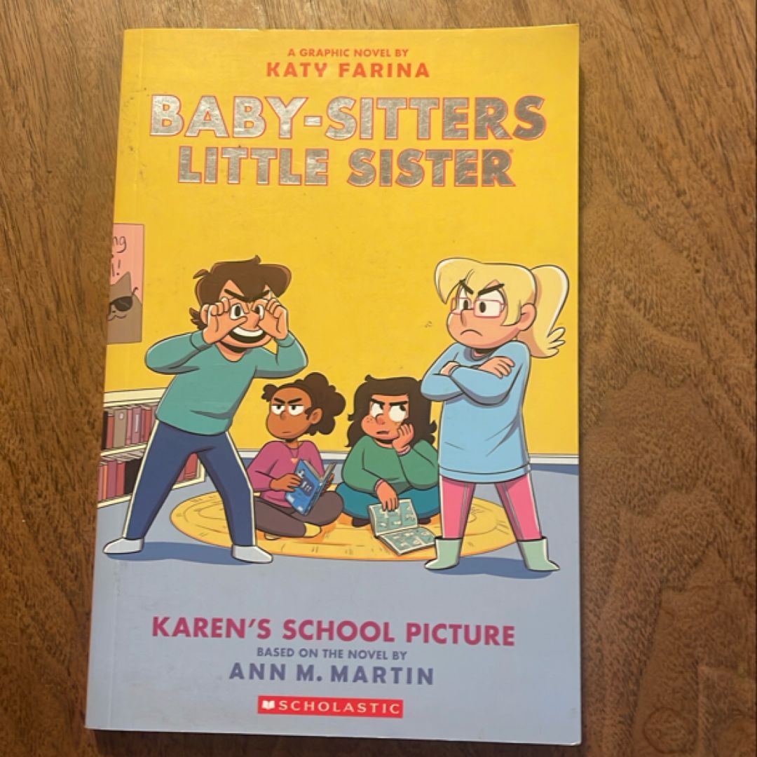 Karen's School Picture: a Graphic Novel (Baby-Sitters Little Sister #5) (Adapted Edition)