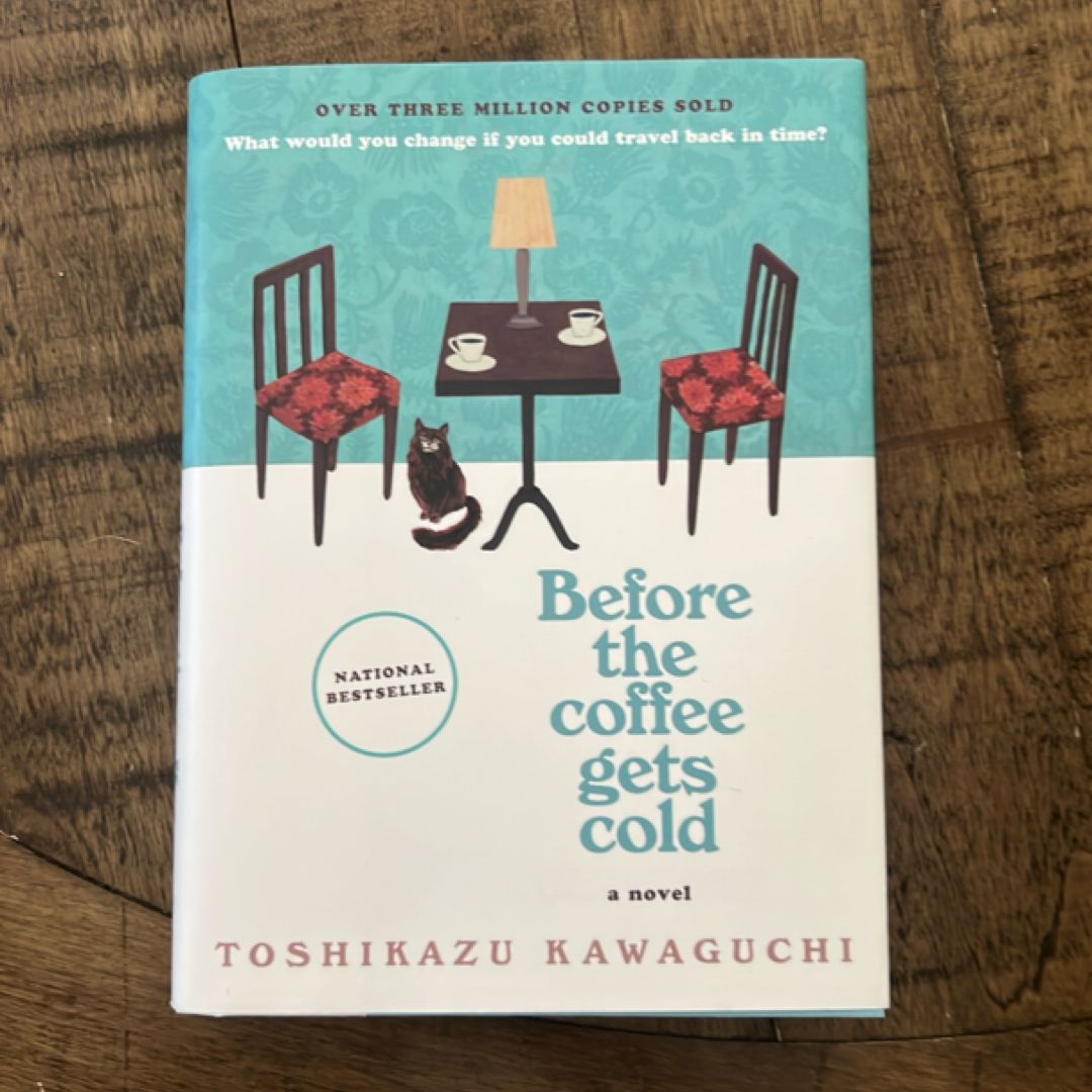 Before the Coffee Gets Cold