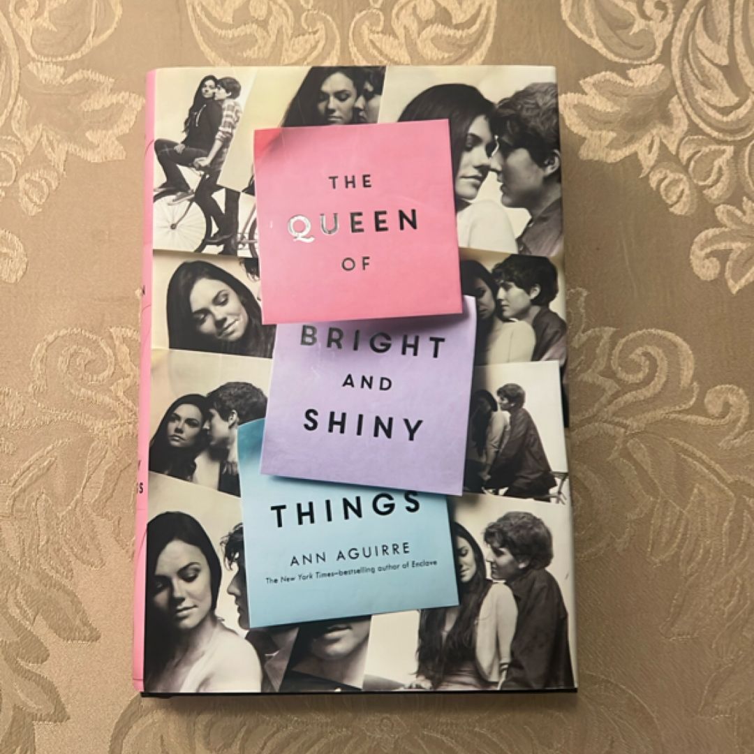 The Queen of Bright and Shiny Things