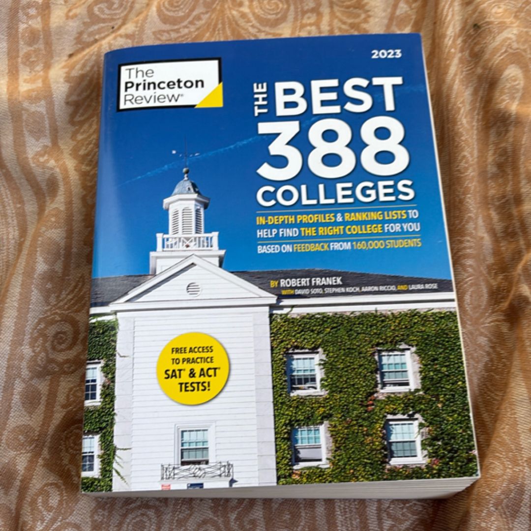 The Best 388 Colleges 2023