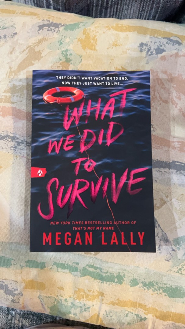 What We Did to Survive