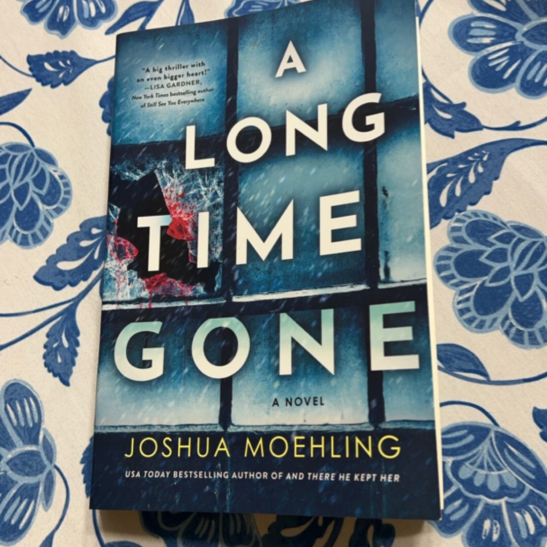 A Long Time Gone