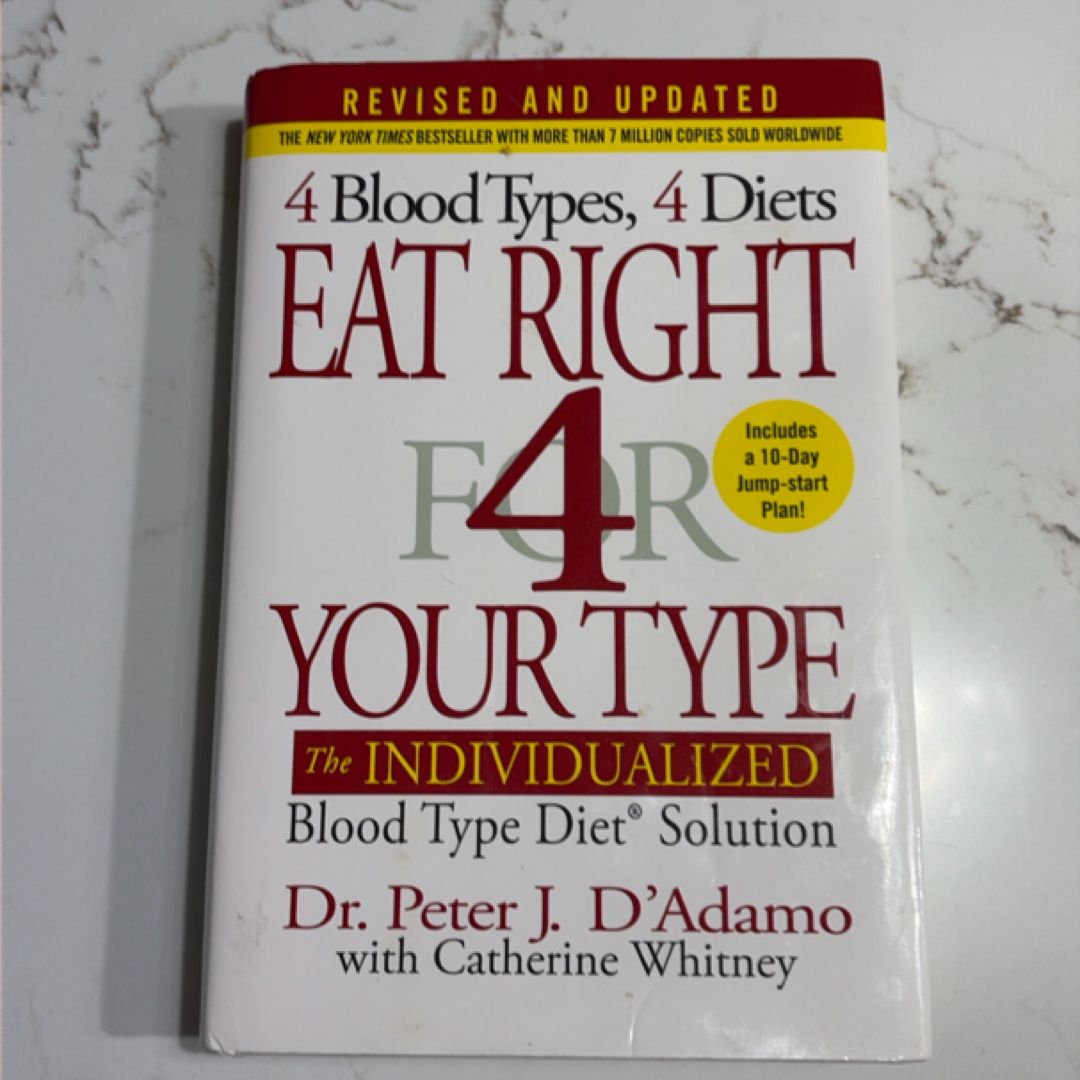 Eat Right 4 Your Type (Revised and Updated)
