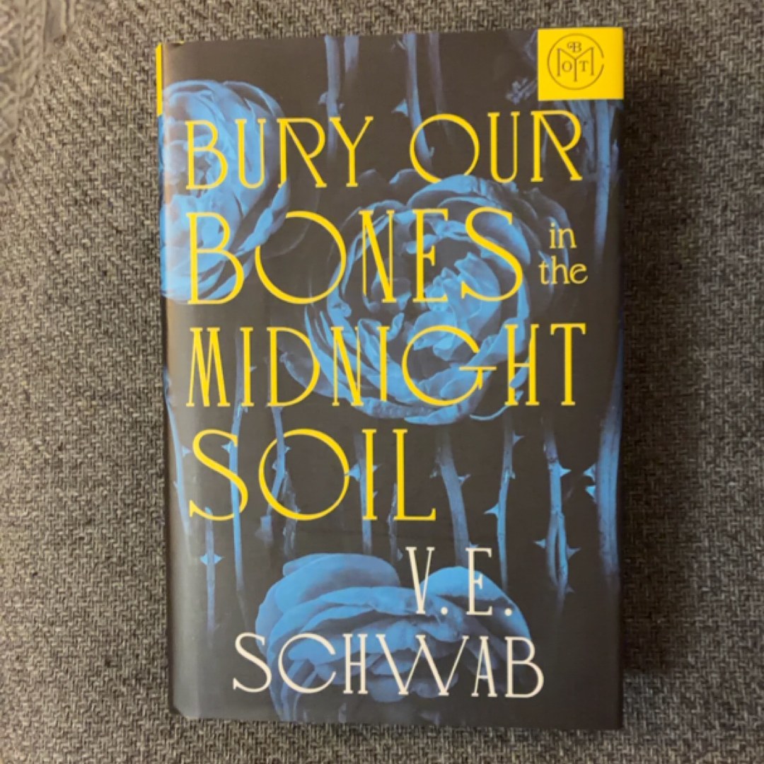 Bury Our Bones in the Midnight Soil