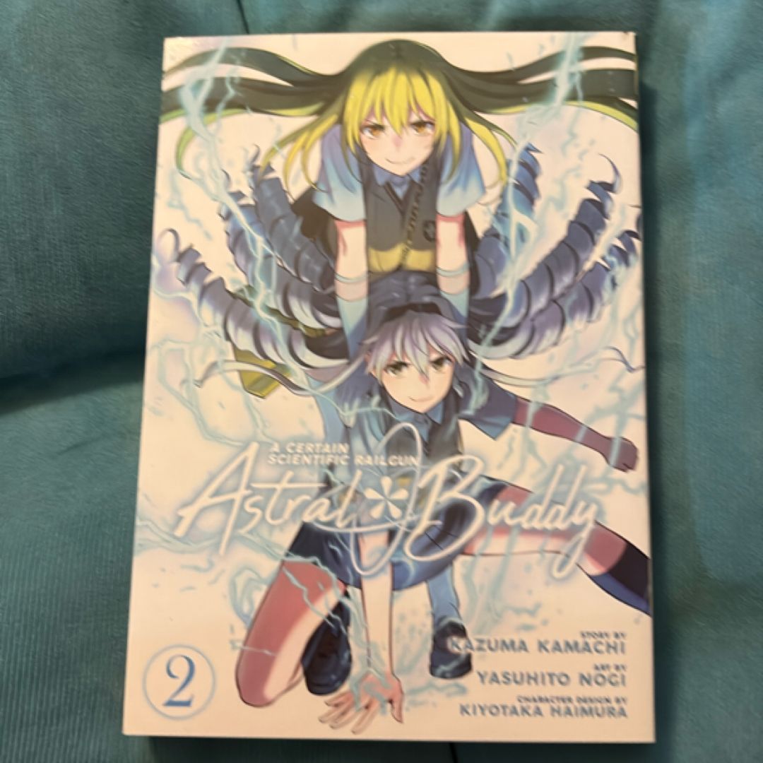 A Certain Scientific Railgun: Astral Buddy Vol. 2
