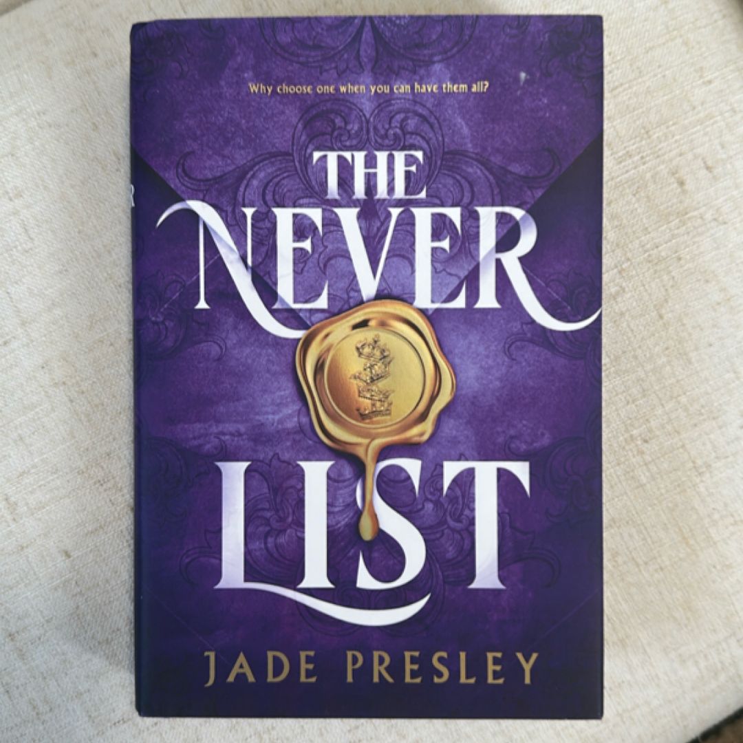 The Never List (Deluxe Limited Edition)